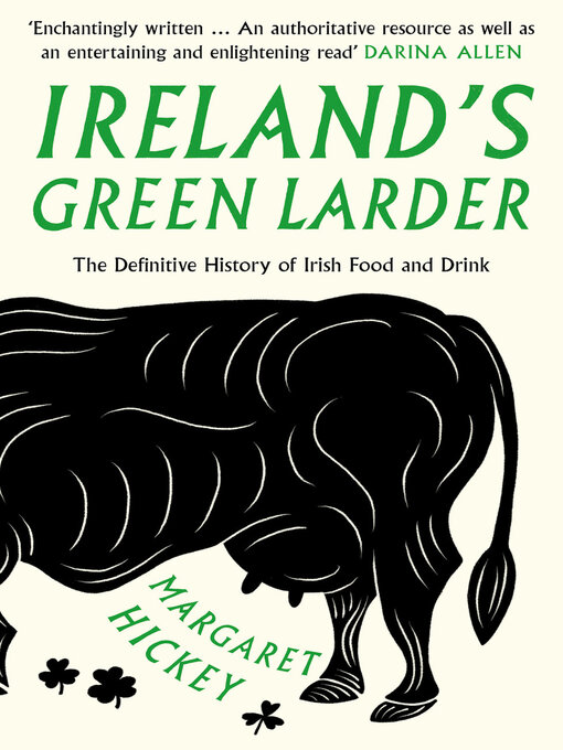 Title details for Ireland's Green Larder by Margaret Hickey - Wait list